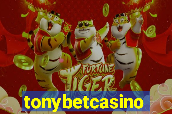 tonybetcasino