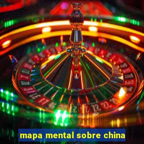 mapa mental sobre china