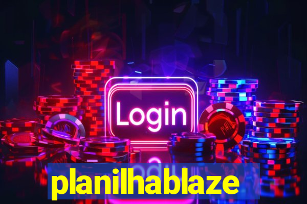 planilhablaze