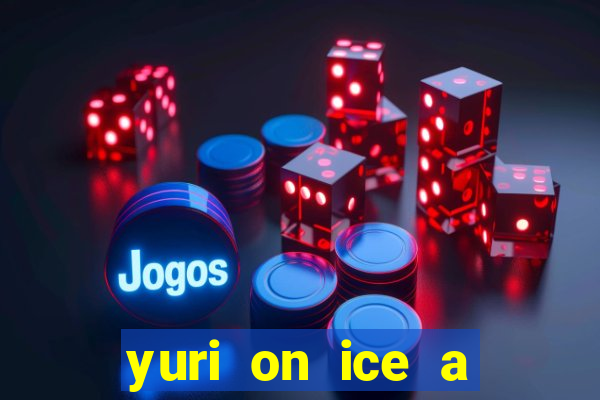 yuri on ice a night on barcelona