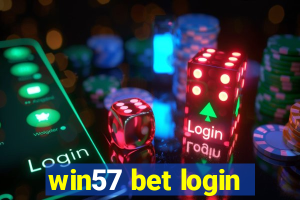 win57 bet login