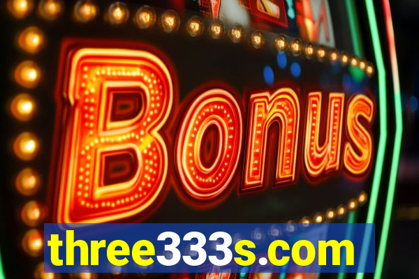 three333s.com