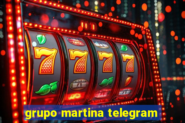 grupo martina telegram