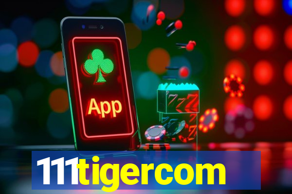 111tigercom