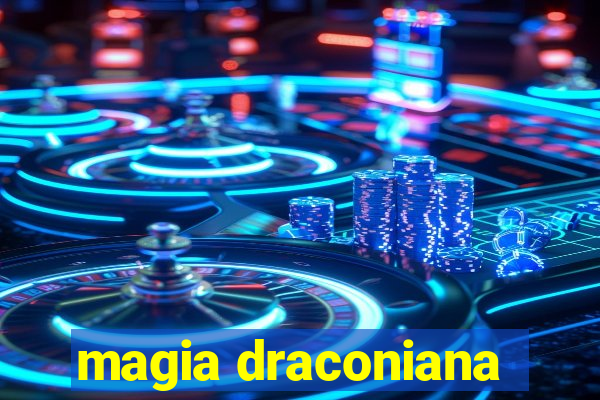 magia draconiana