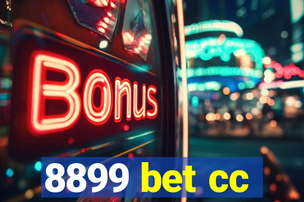 8899 bet cc