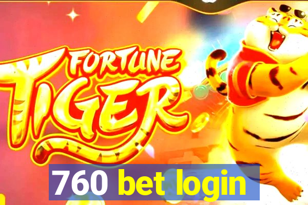 760 bet login