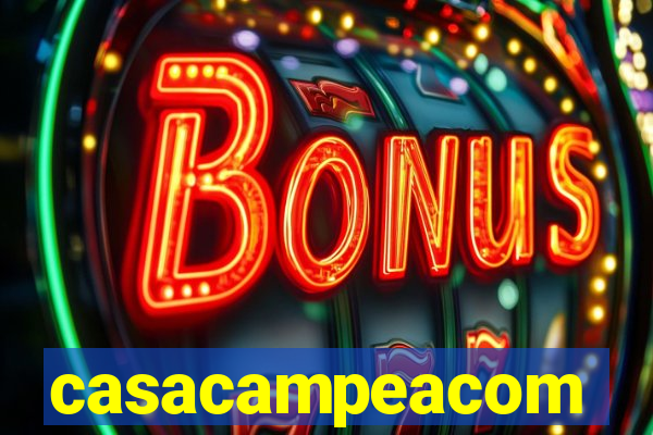 casacampeacom