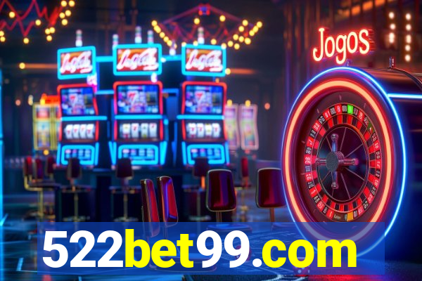 522bet99.com