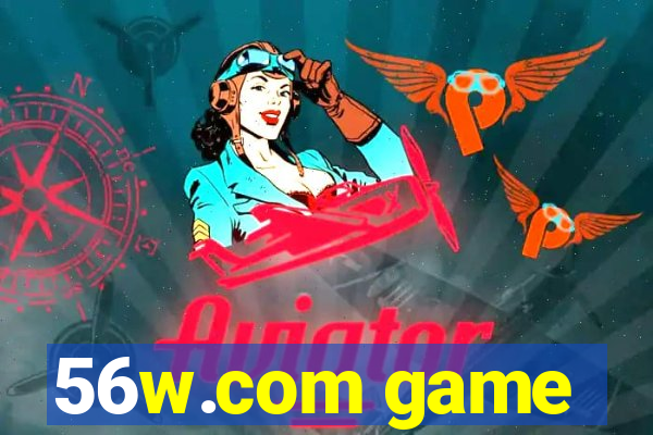 56w.com game