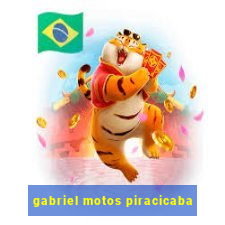 gabriel motos piracicaba