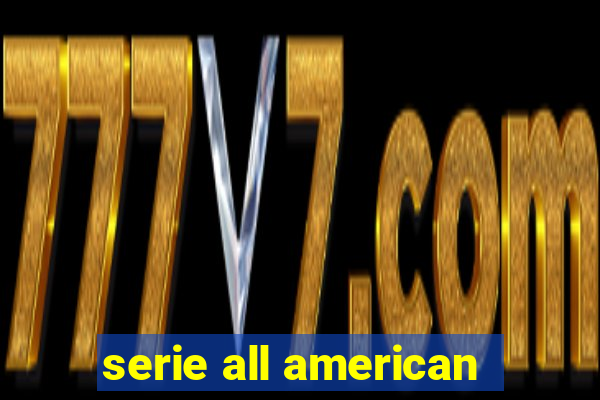 serie all american