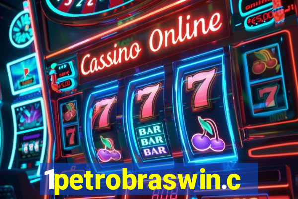 1petrobraswin.com