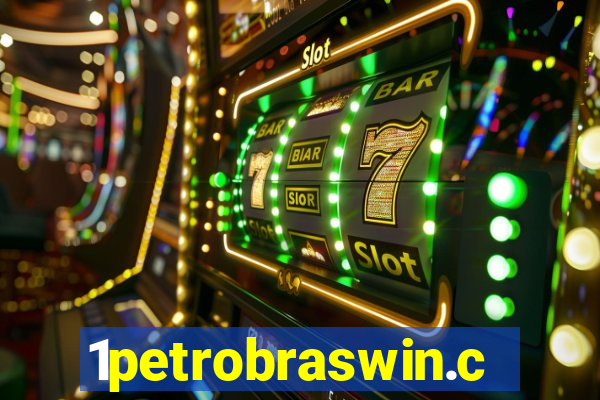 1petrobraswin.com