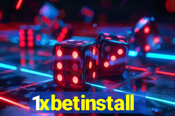 1xbetinstall