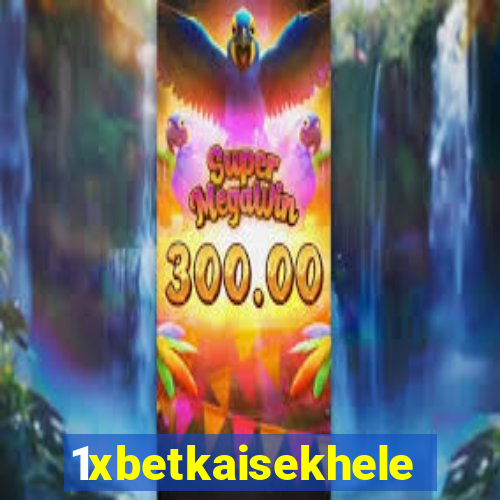 1xbetkaisekhele