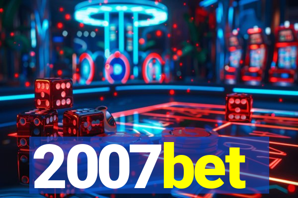 2007bet