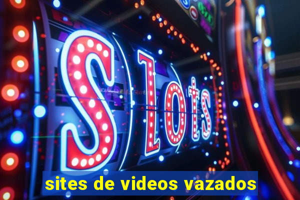 sites de videos vazados