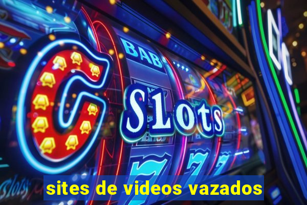 sites de videos vazados