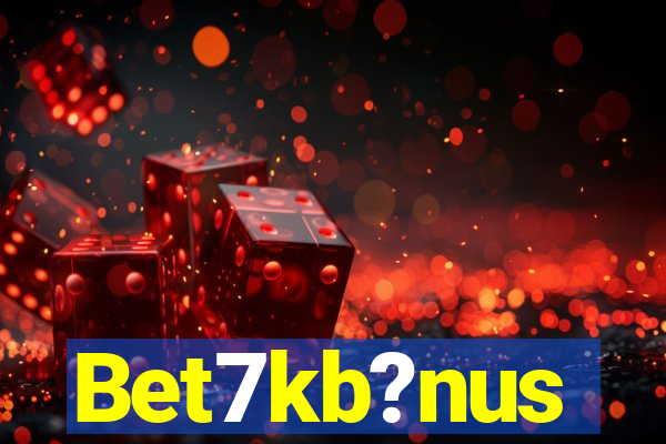 Bet7kb?nus