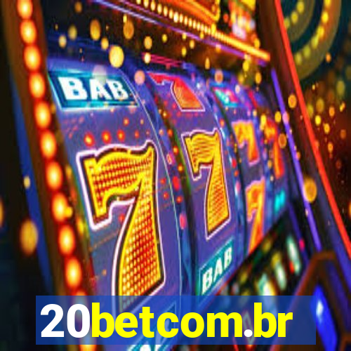 20betcom.br