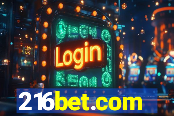 216bet.com