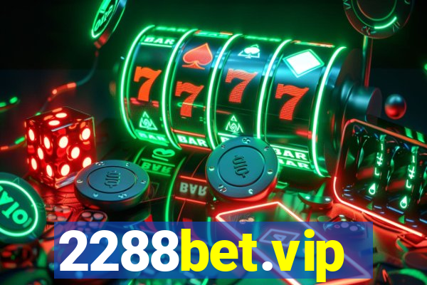 2288bet.vip