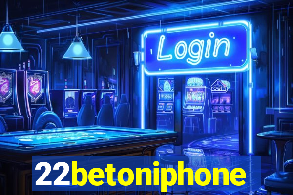 22betoniphone