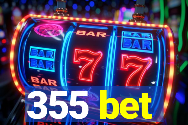 355 bet