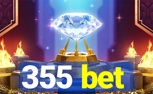 355 bet