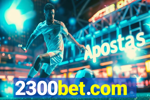 2300bet.com