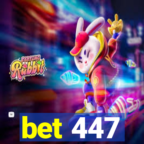 bet 447