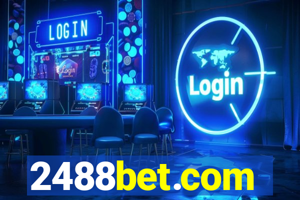 2488bet.com