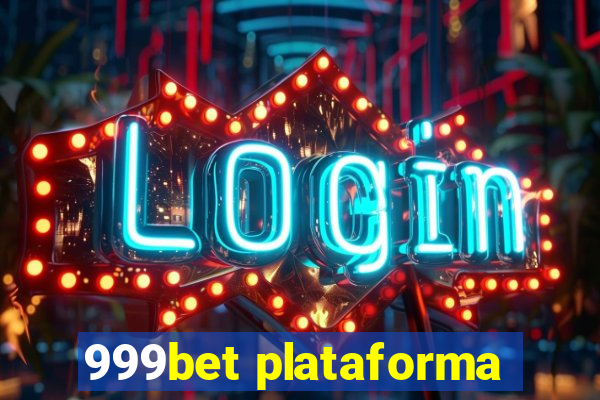 999bet plataforma