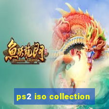 ps2 iso collection