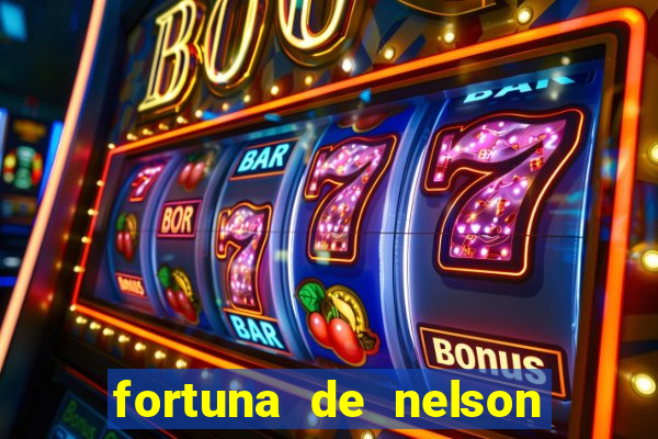 fortuna de nelson wilians advogados