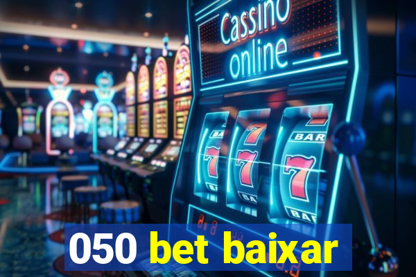 050 bet baixar