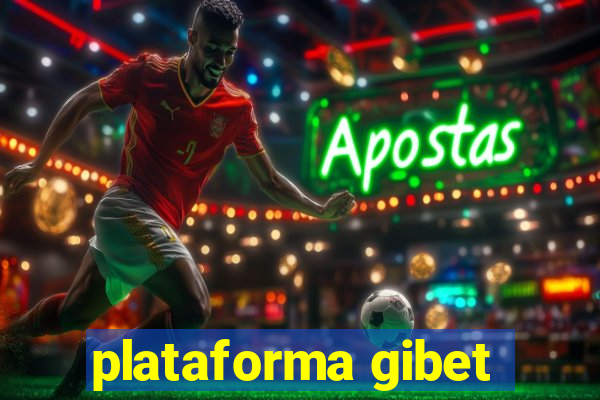 plataforma gibet