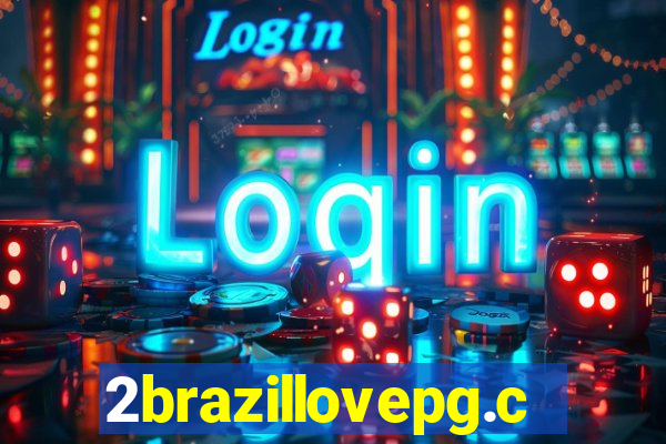 2brazillovepg.com