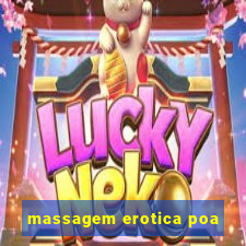 massagem erotica poa