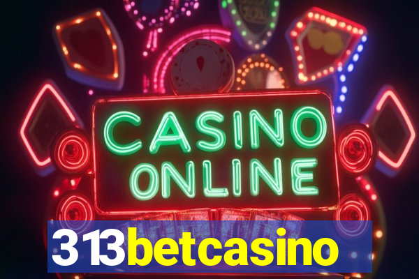 313betcasino