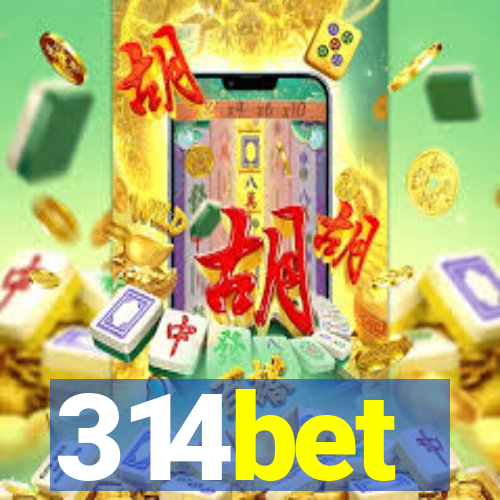 314bet