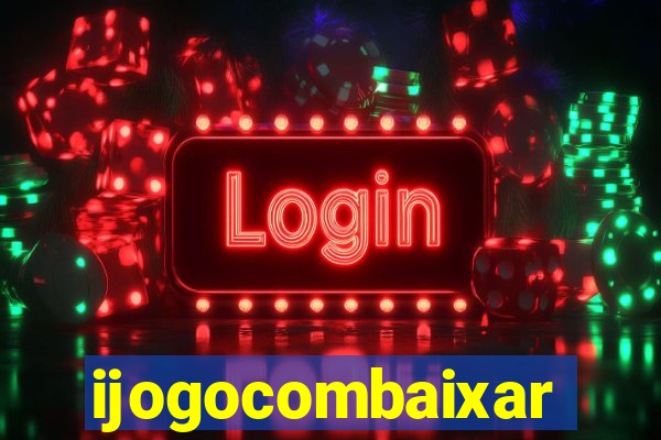 ijogocombaixar