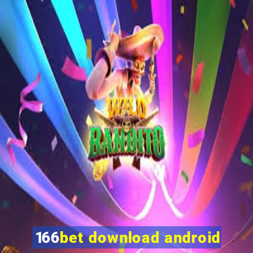 166bet download android