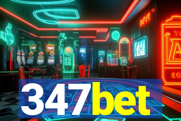 347bet