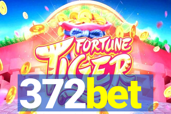 372bet