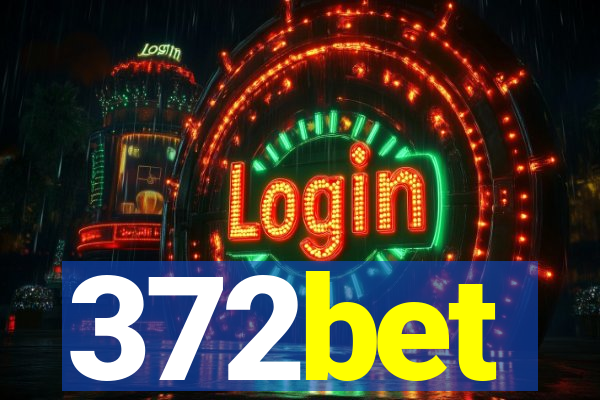 372bet