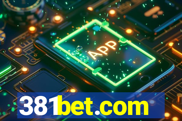 381bet.com