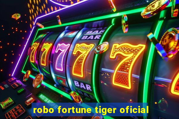 robo fortune tiger oficial