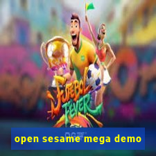 open sesame mega demo